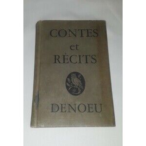 Contes et Recits Book By Francois Denoeu Hard Cover 1947